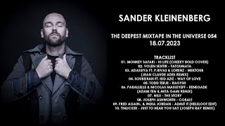 SANDER KLEINENBERG Netherlands  The Deepest Mixtape In The Universe 054 18072023 [upl. by Franzen568]