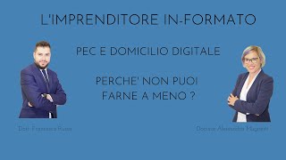 La PEC e il DOMICILIO DIGITALE  Cosa sono e perché non puoi farne a meno nel 2020 [upl. by Llerrut]