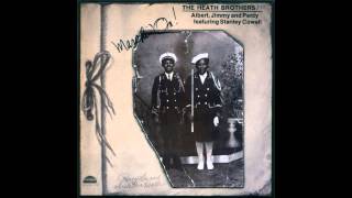 The Heath Brothers  The Watergate Blues [upl. by Elocon]