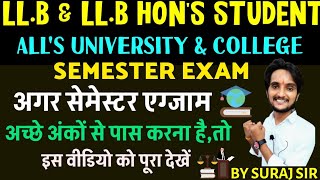 LLB STUDENTS l अगर SEM EXAM अच्छे अंकों से पास करना हैंतो VIDEO जरूर देखें llb semesterexam [upl. by Hsekin545]