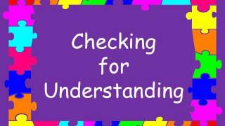 Checking for Understandingwmv [upl. by Coralyn531]