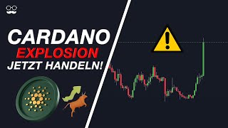 CARDANO EXPLODIERT  JETZT noch EINSTEIGEN  Cardano ADA Prognose [upl. by Sarchet]