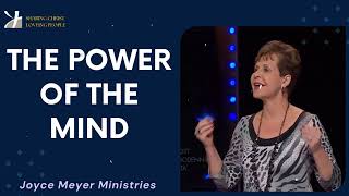 Joyce Meyer 2024  The Power of the Mind  Enjoying Everyday Life [upl. by Dav607]