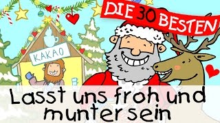 Lasst uns froh und munter sein  Weihnachtslieder zum Mitsingen  Kinderlieder [upl. by Huggins]