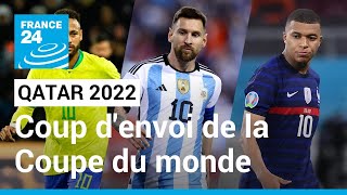 ⚽️ Qatar 2022  Coup denvoi de la Coupe du monde de football • FRANCE 24 [upl. by Badr]