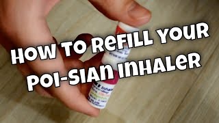 How to refill your PoiSian inhaler [upl. by Swanson]