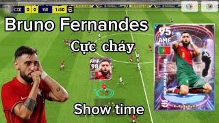 Show Time  Bruno Fernandes free cực kỳ đáng chơi  Khánh Efootball [upl. by Jensen]