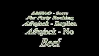 LMFAO Sorry For Party Rocking  Afrojack Replica  Afrojack No Beef [upl. by Ongineb]