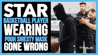 Star BasketBall Player Wearing Pooh Shiesty Mask Gone Wrong [upl. by Suirred450]