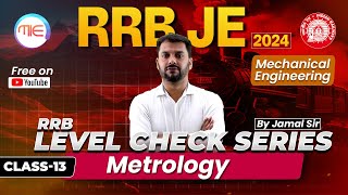 RRB JE 2024 Metrology Class13LEVEL CHECK SERIES RRB JE 2024 Free Classes By Jamal Sir [upl. by Intosh890]