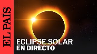 Así se ha visto el eclipse solar 2023 desde distintos países  EL PAÍS [upl. by Ateikan]