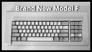 Brand New Model F  A Modern Buckling Spring w Model M comparison [upl. by Neva]