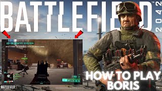 The BEST Way To Play Boris In Battlefield 2042 [upl. by Hamlet]