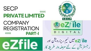 SECP Private Limited Company Registration 2024 PartI  How to Register a Company In Pakistan [upl. by Bartie]