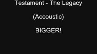 Testament  The Legacy Accoustic [upl. by Ingmar]