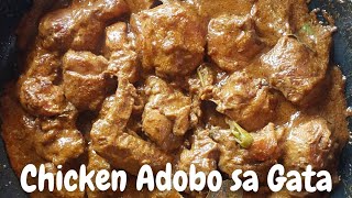 Chicken Adobo sa Gata  Adobong Manok sa Gata [upl. by Haines69]