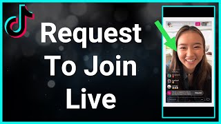 How To Request To Join A LIVE On TikTok [upl. by Aivun705]