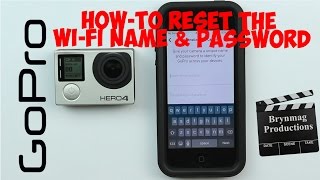 How to RESET the WiFi Name and Password in the GoPro HERO4 [upl. by Eimerej486]