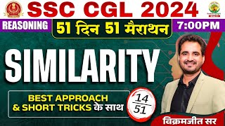 🔥Day 14  Similarity  SSC CGL MTS 2024  51 Din 51 Marathon  Reasoning by Vikramjeet Sir [upl. by Anon129]