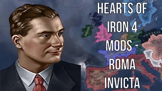 Hearts of Iron 4 Mods  Roma Invicta What If The Roman Empire Never Fell [upl. by Rothschild782]