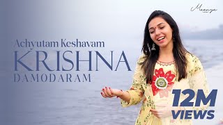 Achyutam Keshavam Krishna Damodaram  Kaun Kehte hain  Maanya Arora feat Dhvani Arora [upl. by Adnawt327]