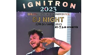 DJ NIGHT IGNITRON 2023 DJ WASEEM ABIT PMCA college Cuttack [upl. by Gregorius]