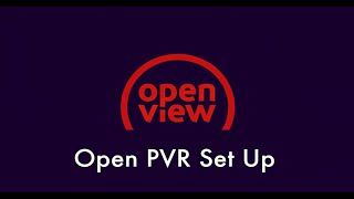 Openview PVR Set Up [upl. by Ahsiem]