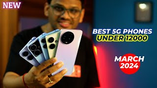 TOP 5 Best 5G Phones Under 12000 in MARCH 2024 l Best Mobile Under 12000 [upl. by Norehc]