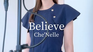 BelieveCheNelle covered by くら [upl. by Kerry]