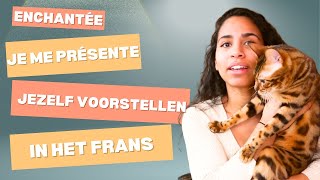 Leer Frans met Laura  Je me présente  Se présenter  Jezelf voorstellen in het Frans [upl. by Burgess]