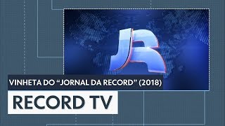 Vinheta do quotJornal da Recordquot 2018 [upl. by Compte]