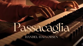 Passacaglia  Handel Halvorsen  Relaxing Piano Music [upl. by Sapowith471]