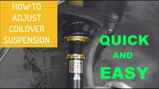 HOW TO ADJUST COILOVER SUSPENSION QUICK AND EASY [upl. by Carleen362]