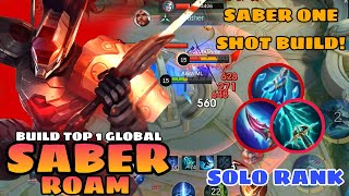 SABER ROAM BEST ONE HIT BUILD 2024  FAST RANK UP  SOLO RANK SABER GAMEPLAY  MOBILE LEGENDS [upl. by Mikol]