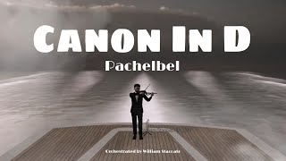 Canon In D  Pachelbel  Orchestra [upl. by Kalam]