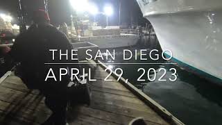 Fishing on The San Diego April 29 2023 [upl. by Thomsen]