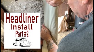 VW Beetle and Super Beetle Headliner Installation Part 2 DIY Video  VW Fastback  VW Ghia [upl. by Hugues]