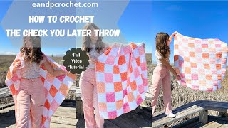 How To Crochet A Trendy Checkered Blanket The Check You Later Throw [upl. by Kathryne]