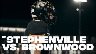 Week 10  2 Stephenville vs Brownwood [upl. by Alfons]