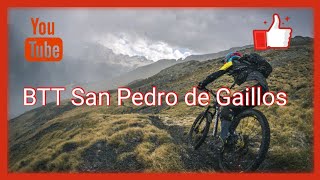 DESAFÍO MTB SPG SAN PEDRO DE GAÍLLOS [upl. by Ayiotal582]