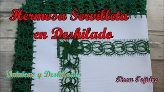 SERVILLETA PARA BODA 2VAINICAS Y DESHILADOSBORDADOS TissuTejidos [upl. by Maltzman]