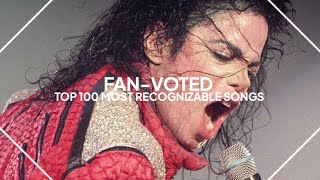 fanvoted top 100 most recognizable songs of alltime [upl. by Ileek]