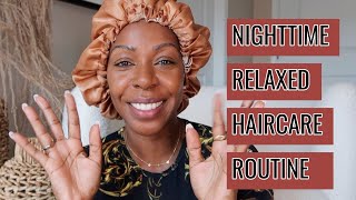 RELAXED HAIR HOWTO My Nighttime Haircare Routine [upl. by Chaker]