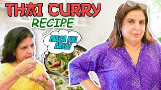 Maine Banayi Meri Sasu Maa Ki Favorite Veg Thai Curry FarahKhanK [upl. by Dulcia]