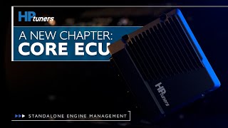 Our New Standalone ECU CORE ECU and VCM Live  HP Tuners [upl. by Annoyt]