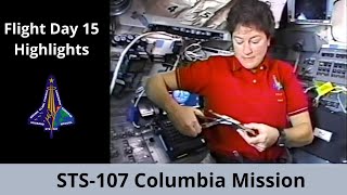 Columbia Shuttle Disaster Flight Day 15 Mission Highlights  STS107 [upl. by Eejan319]