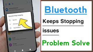 Bluetooth Keeps Stopping Problem Solve [upl. by Jedlicka181]