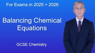 GCSE Chemistry Revision quotBalancing Chemical Equationsquot [upl. by Aziar]