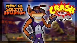 CRASH TAG TEAM RACING È PIENO DI BUG  NON IL SOLITO SPEEDRUN [upl. by Fernandes]