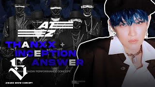 ATEEZ  THANXX  INCEPTION  Answer Award Show Perf Concept [upl. by Zindman]